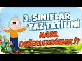 Yaz Tatili Geldi☀️⛱️ 3. Sınıflar Yaz Tatilini Nasıl Değerlendirmeli ❓👉🏻