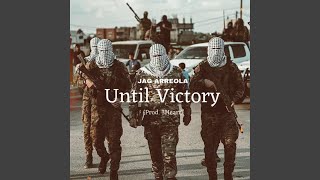 Until Victory