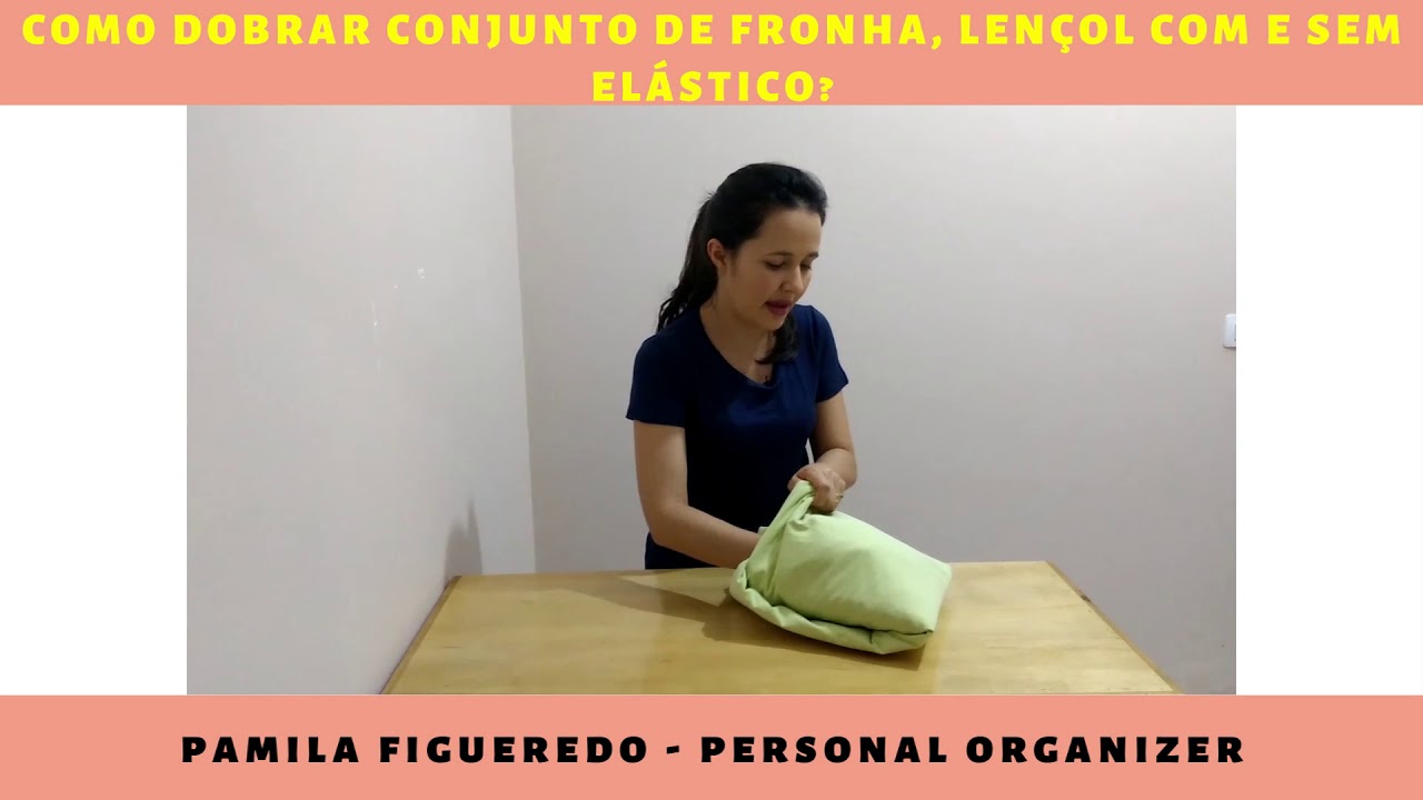 Como dobrar Fronhas, Lençol normal e elástico de casal em conjunto? Com ...