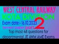 PART 2 WCR KOTA DIVISION LDCE DEPARTMENTAL JE EXAM COACHING STOCK TOP MOST 48 QUESTIONS & ANSWERS