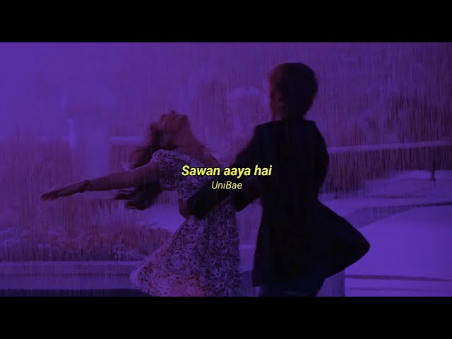 sawan Aaya Hai (slowed+reverb) class=