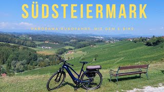 🚴🏽‍♂️Unterwegs auf dem E-Bike in der Südsteiermark (Runde Gamlitz - Spielfeld - Ratsch - Leutschach)