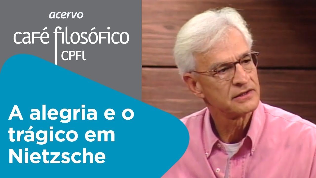 A alegria e o trágico em Nietzsche | Roberto Machado reflexão o bom samaritano