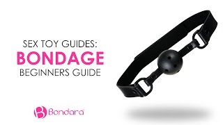 Beginners Guide to Bondage