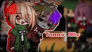DSMP react to Tommy AU's [] Candle Queen [] My AU [] DSMP [] Gacha Club []