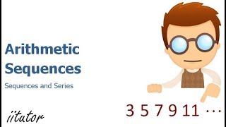 💯√ Arithmetic Sequences | Sequences and Series