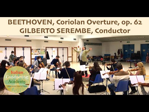 BEETHOVEN, Coriolan Overture op. 62 - Gilberto Serembe, Conductor