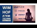 Wim Hof Atemtechnik erklärt für Anfänger in Praxis und Theorie