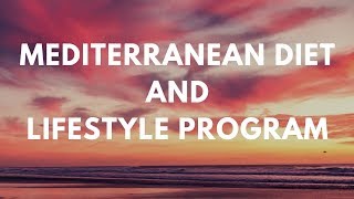 Introducing our 'Mediterranean Way Program' | A 10Week Mediterranean Diet Program
