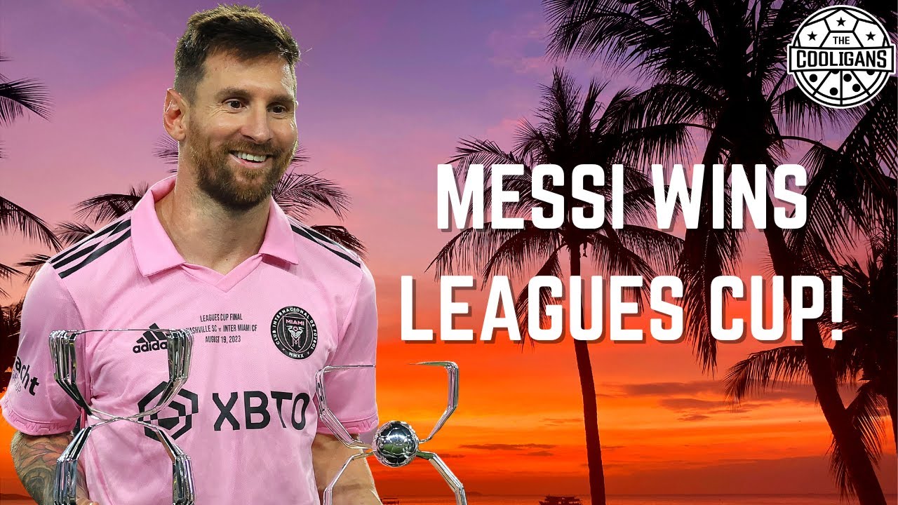 The Leagues Cup?! From now on, just christen it 'The Lionel Messi Cup'  after Inter Miami's title win