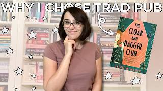 Why I Choose Traditional Publishing
