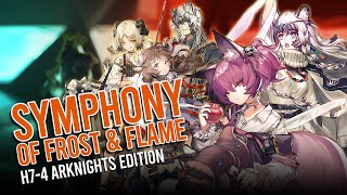 [Arknights] The Symphony of Frost and Flame (H7-4 feat Shamare and Pramanix)