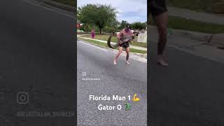 Florida man vs. everyone, including this gator. Mike Dragich has clearly done this before!