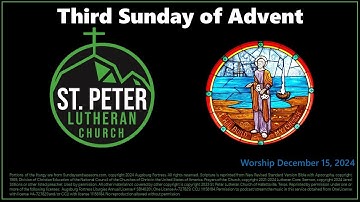 Third Sunday of Advent Worship 2024 12 15
