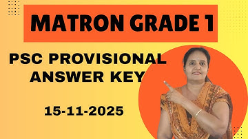PSC PROVISIONAL ANSWER KEY15-11-2025 MATRON GR1, LIFT OPERATOR #matrongrade1pscprovisionalanswerkey