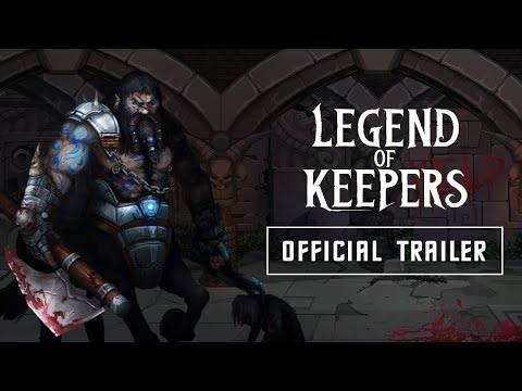 Legend of Keepers | OFFICIAL EARLY ACCESS TRAILER