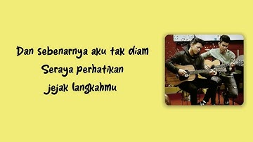 Ariel Noah Feat Difki Khalif - Cinta Yang Diam ( Lirik )