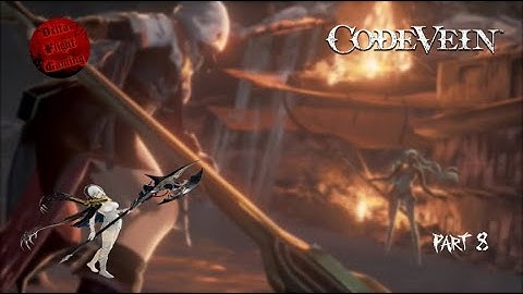 Code Vein | Part 8 - The Invading Executioner