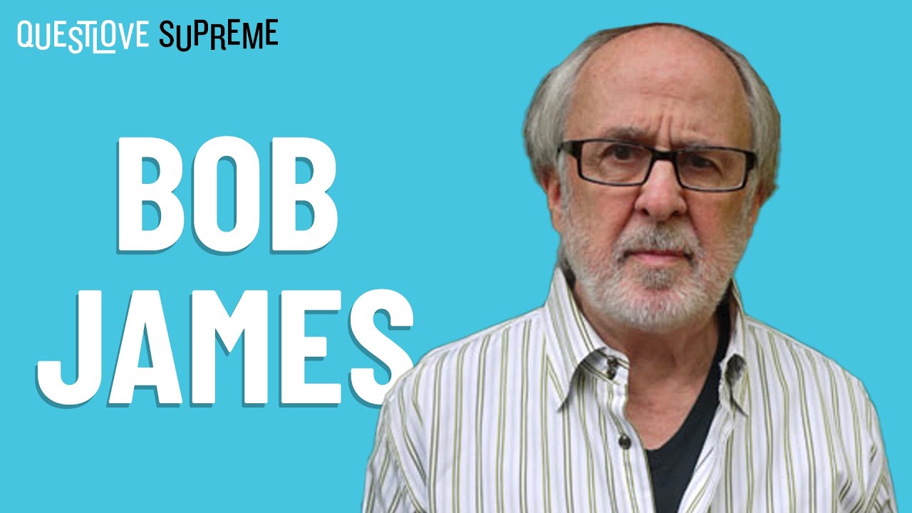 Questlove Supreme Podcast | Bob James