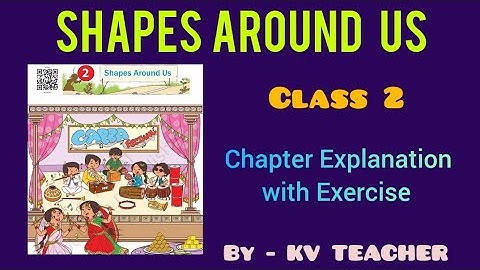 Shapes around us|Class 2 |JOYFUL MATHEMATICS|Chapter Explanation with Exercise |2D and 3D shapes