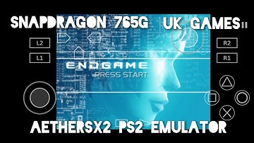 Endgame | Aethersx2 PS2 Emulator | Android Snapdragon 765G | Gameplay