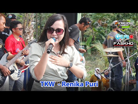 TKW ( Tenaga Kerja Wanita ) Renika Puri | CGS Pro Live | Faskho Sengox Audio