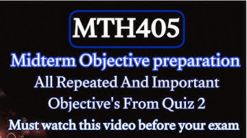 mth405 midterm objective preparation current | fall 2024 #vuhelp #mth405  #study #exam #math  #learn