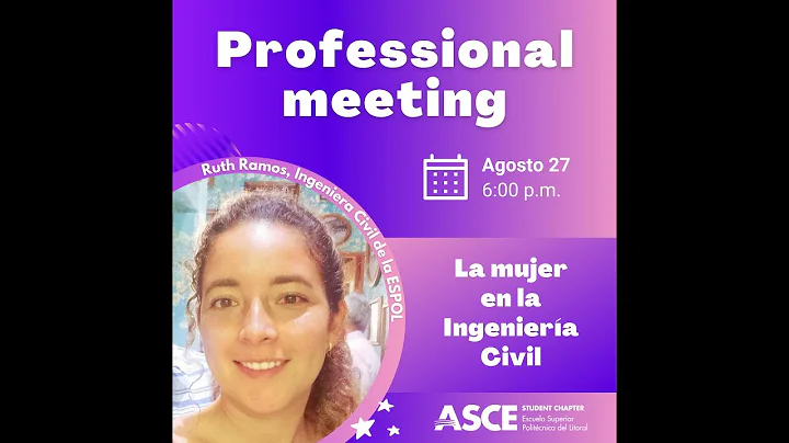 La mujer en la Ingeniera Civil - Ing. Ruth Ramos