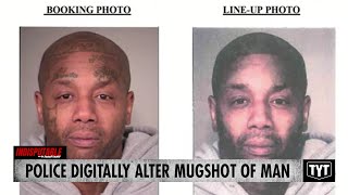 Police Digitally ALTER Mugshot Of Man