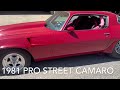 1981 Z28 Camaro Pro Street Hot Rod Classic