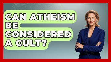 Can Atheism Be Considered A Cult? - Learn About Atheism