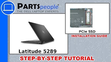 Dell Latitude 5289 (P29S001) PCIe SSD How-To Video Tutorial