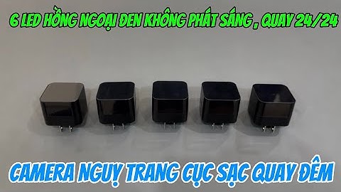Camera nguỵ trang cục sạc quay đêm rõ nét, camera mini cốc sạc điện thoại xem trực tiếp từ xa full4k