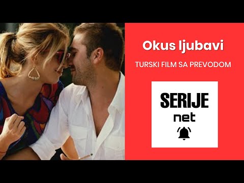 Okus ljubavi - Turski film sa prevodom HD