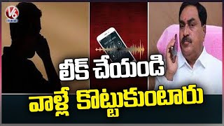 Minister Errabelli Dayakar Rao Audio Goes Viral | V6 News