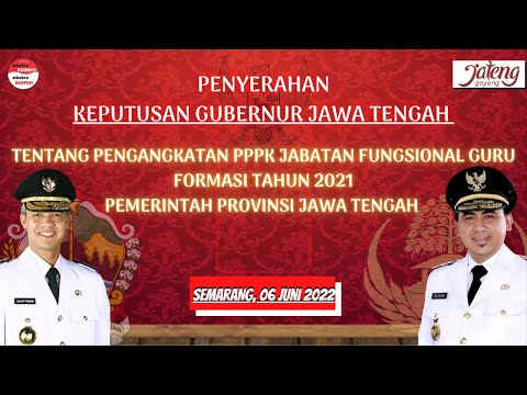 Live - Penyerahan Keputusan Gubernur Jateng tentang Pengangkatan PPPK Jabatan Fungsional Guru 2021
