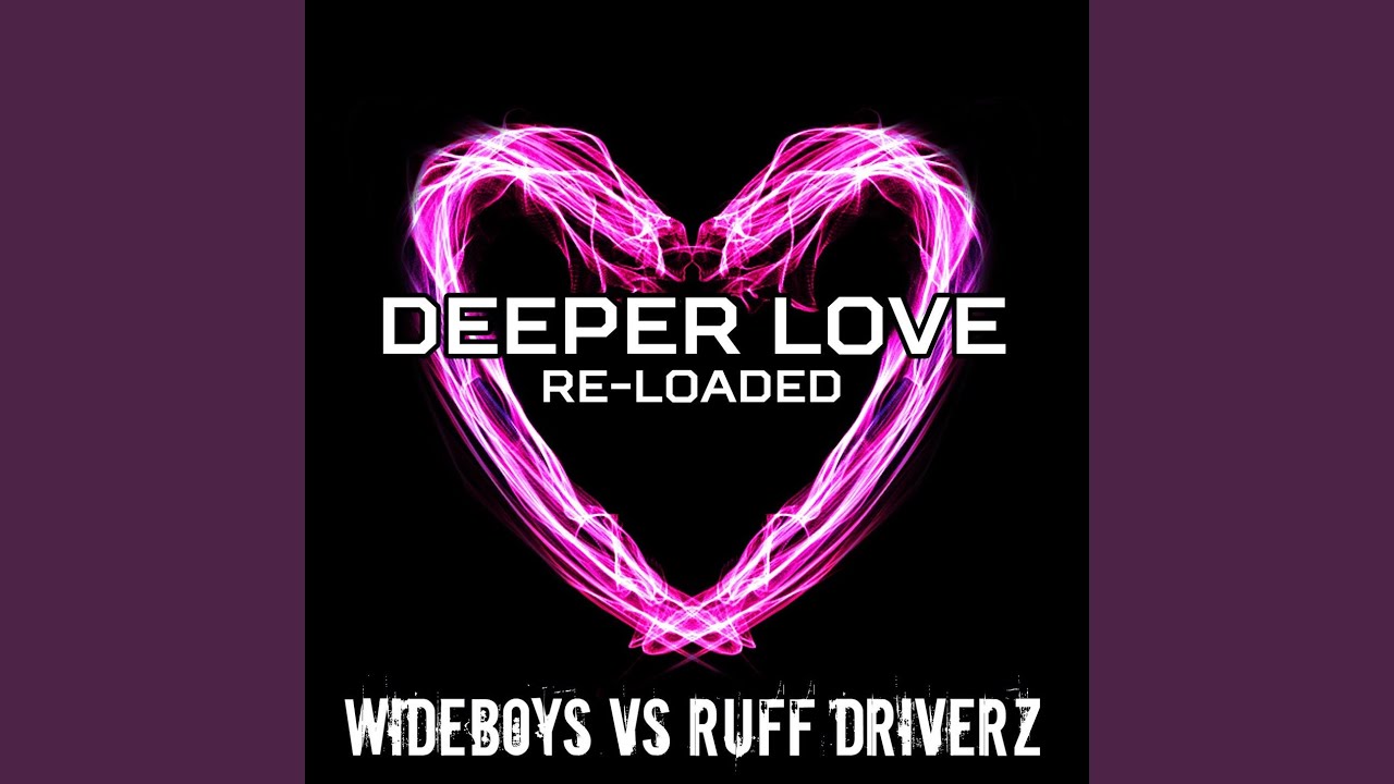Load love. Deep Love. Глубокая любовь. Deeper lovers. Wideboys логотип.