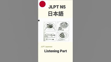 JLPT N5 Listening Part #jlpt #listening #n5