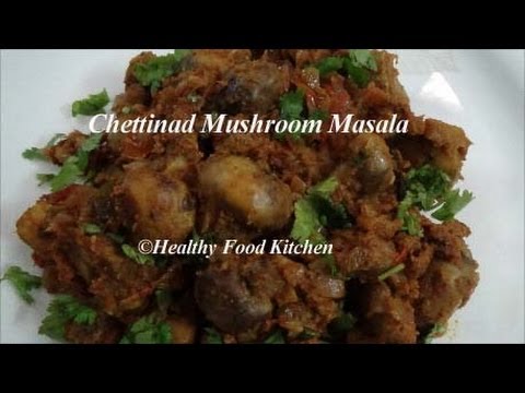 Chettinad Mushroom Masala Recipe Side Dish For Chapaticurd Rice Mushroom Masala In Tamil
