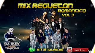💥Mix Reggaeton Romántico 💥vol 3 #tendencias #regueton #djalexzambrano  #musicalatina