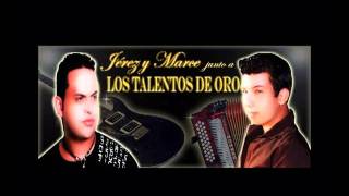 Video thumbnail of "JEREZ Y MARCE junto a LOS TALENTOS DE ORO - MENTIRA"