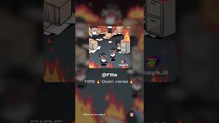 @Filla fire 🔥 open verse 🔥