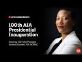 Livestream the 100th aia presidential inauguration