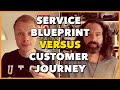 Service Blueprint vs. Customer Journey Map - what is the difference?