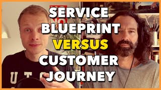 Service Blueprint vs. Customer Journey Map  what is the difference?