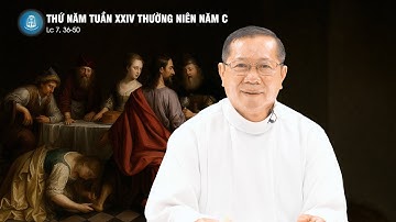 Lời Chúa - Thứ Năm Tuần XXIV Thường Niên Năm C | 18/9/2025