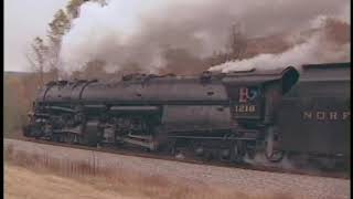 Steaming Along the Line  Episode 2 (Norfolk & Western Class A 1218)