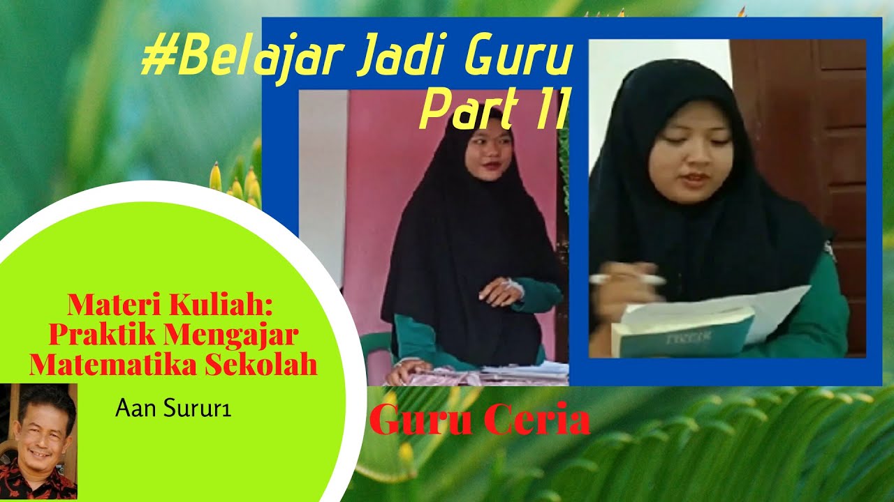 #Belajar Jadi Guru, Part II - YouTube