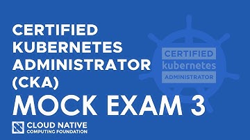 CKA Mock Exam 3 - KodeKloud Udemy 100% Solution