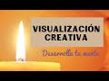 VISUALIZACIÓN CREATIVA - 15 MINUTOS DE #MEDITACIONGUIADA - ATRAE A TU VIDA LO QUE DESEAS